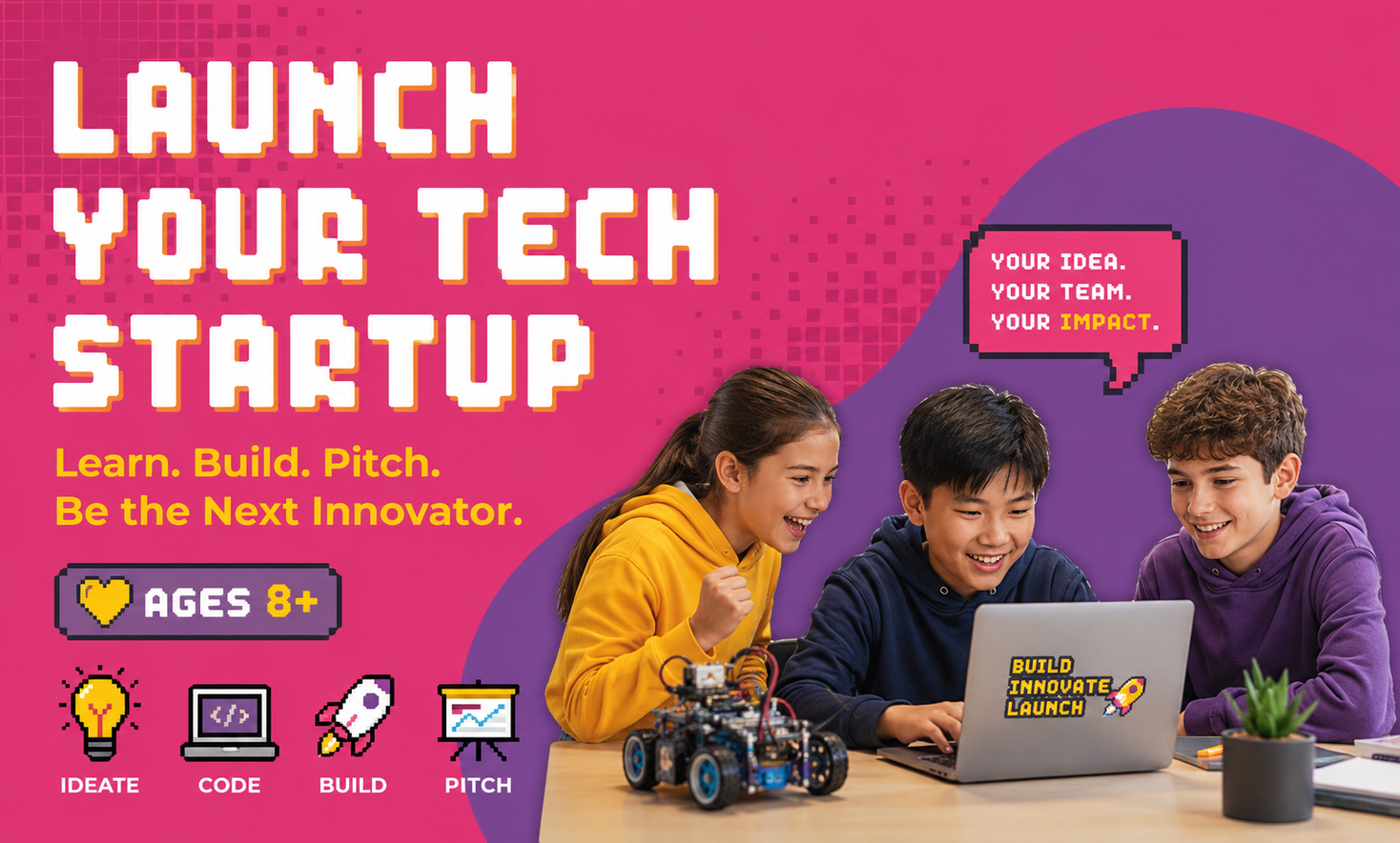 Launch Your Tech Startup Camp